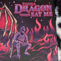 I Wish A Dragon Would Playmat