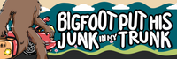 Big Foot's Junk Bumper Sticker