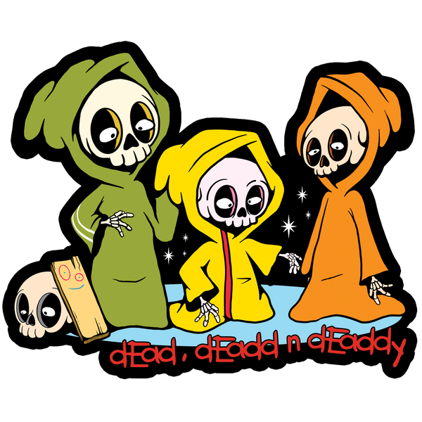 Dead, Deadd n Deaddy 4" Sticker