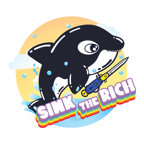 Sink the Rich Orca 4" Sticker