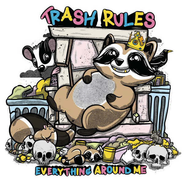 Trash Rules 4" Sticker